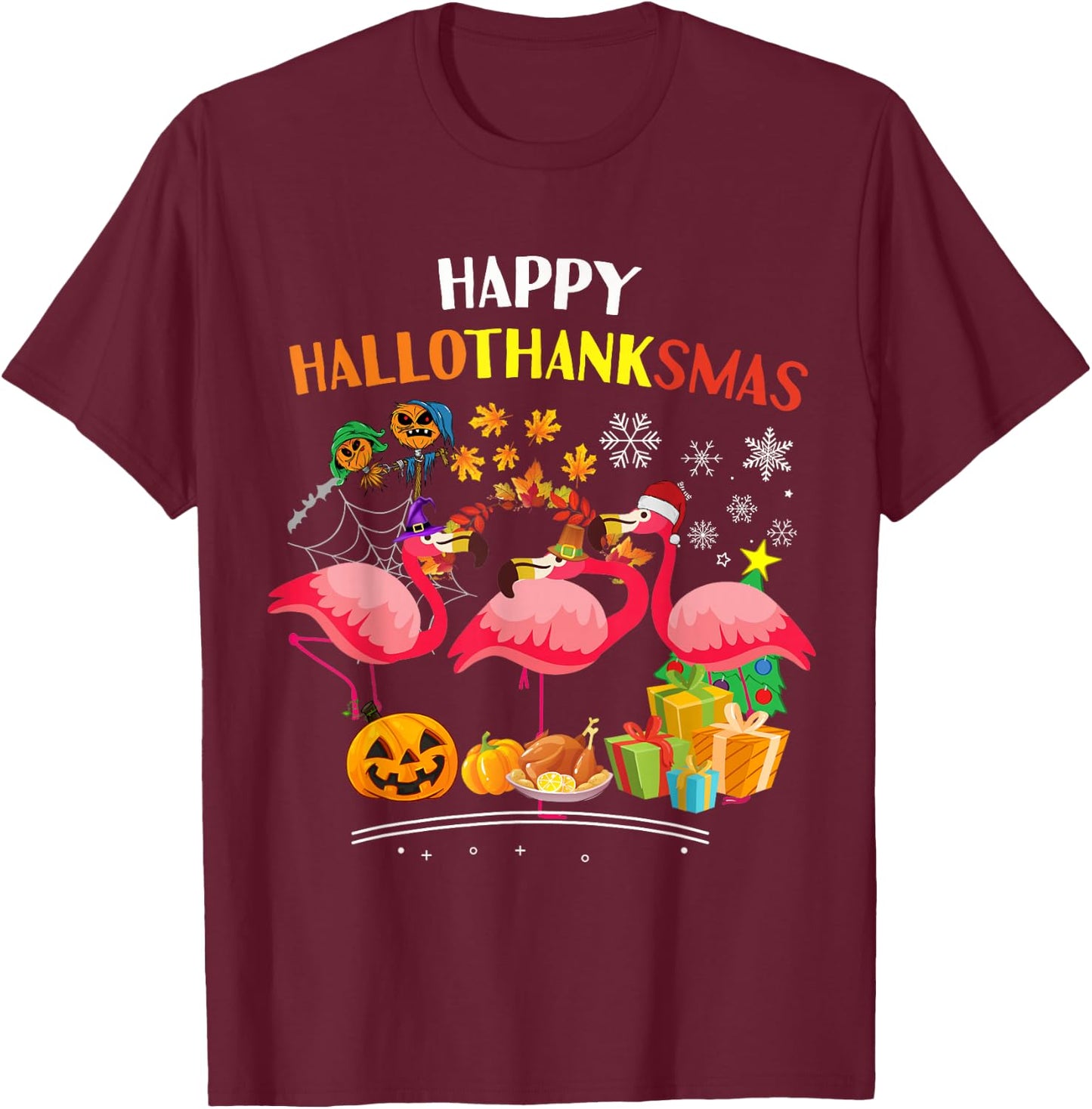 Flamingo Halloween Merry Christmas happy Hallothanksmas T-Shirt - T-Shirt | Maroon