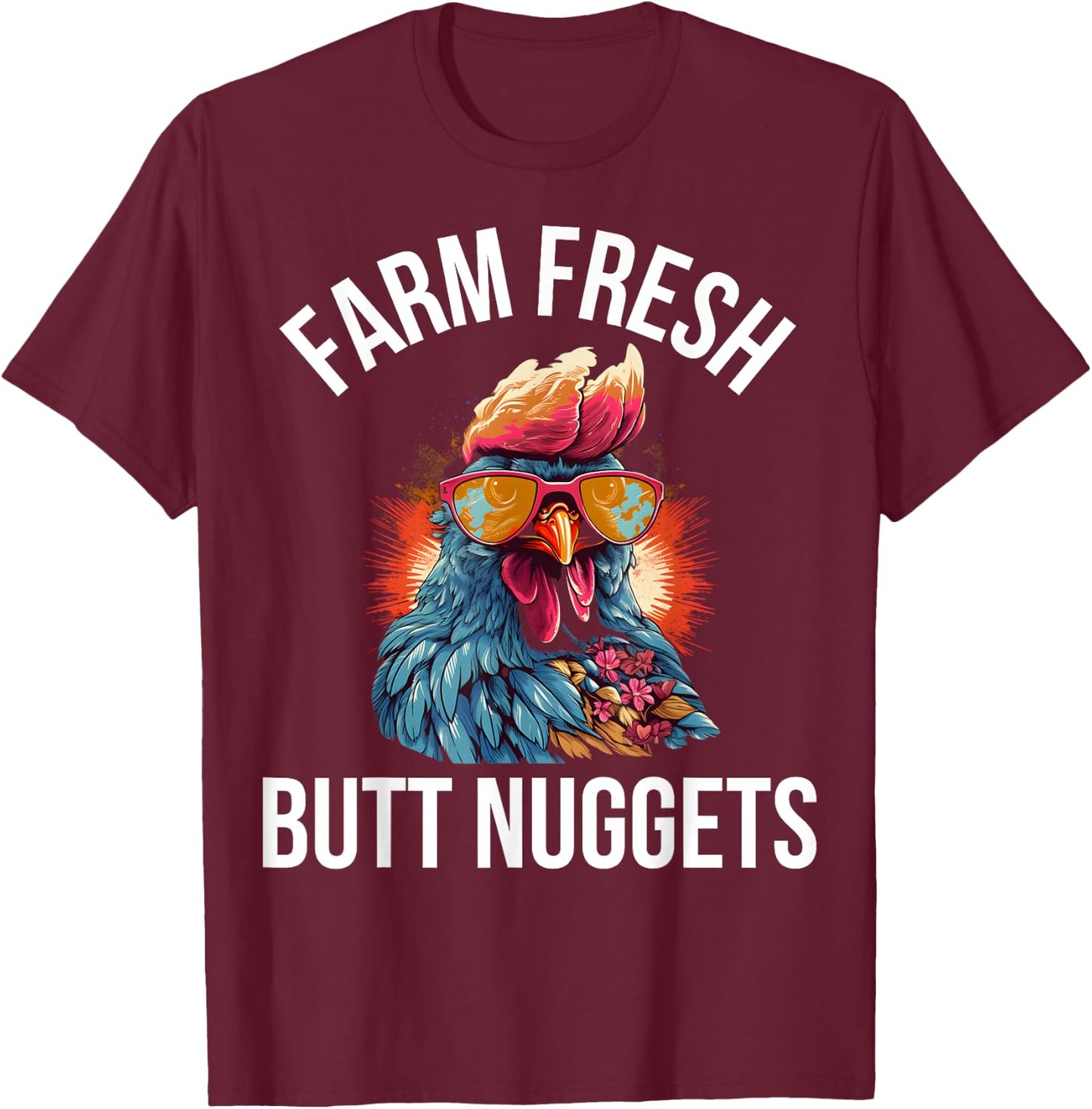 Farm Fresh Butt Nuggets T-Shirt - T-Shirt | Maroon