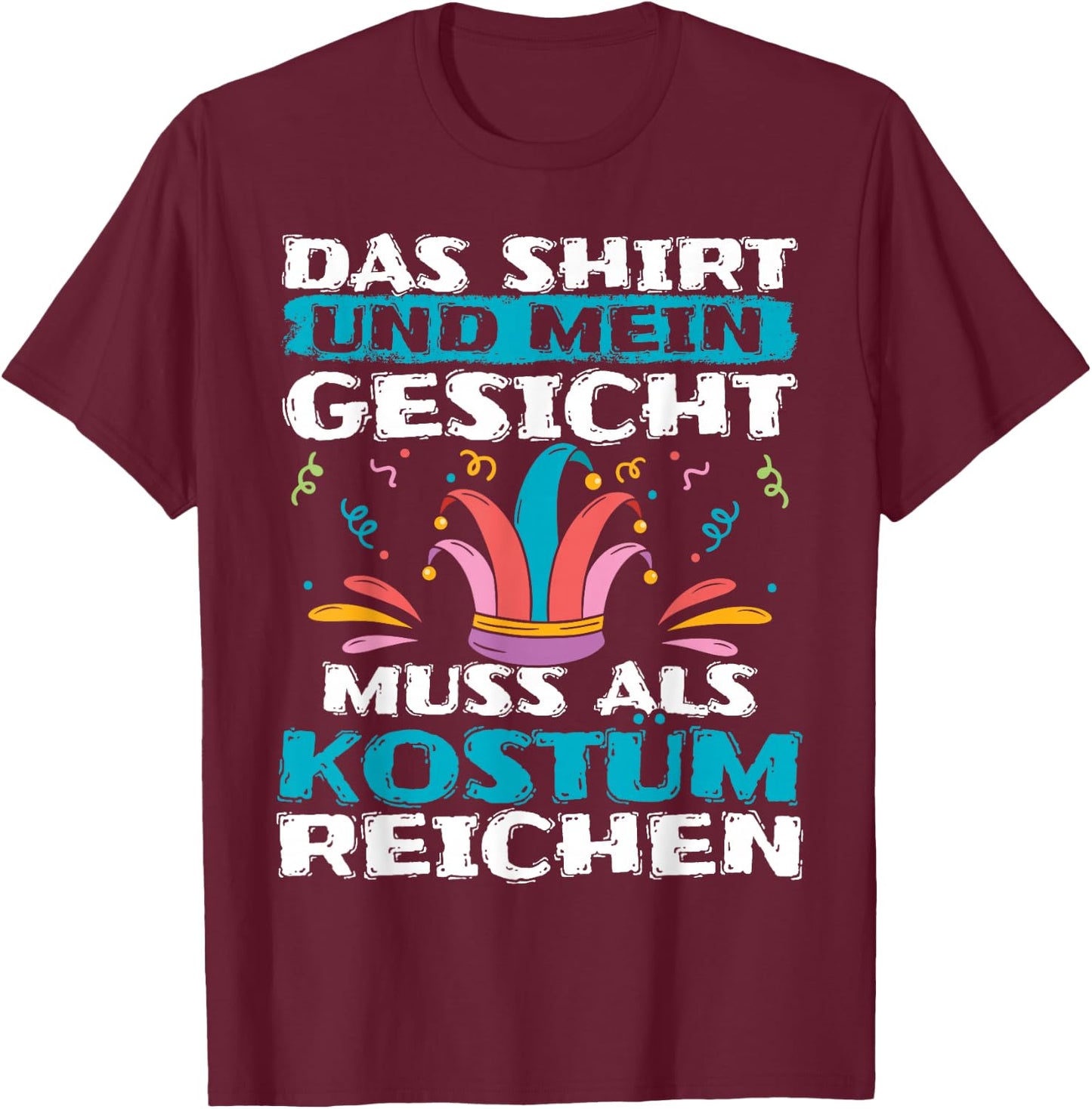 Carnival Party Fancy Dress Costume Carnival Costume , black T-Shirt - T-Shirt | Maroon