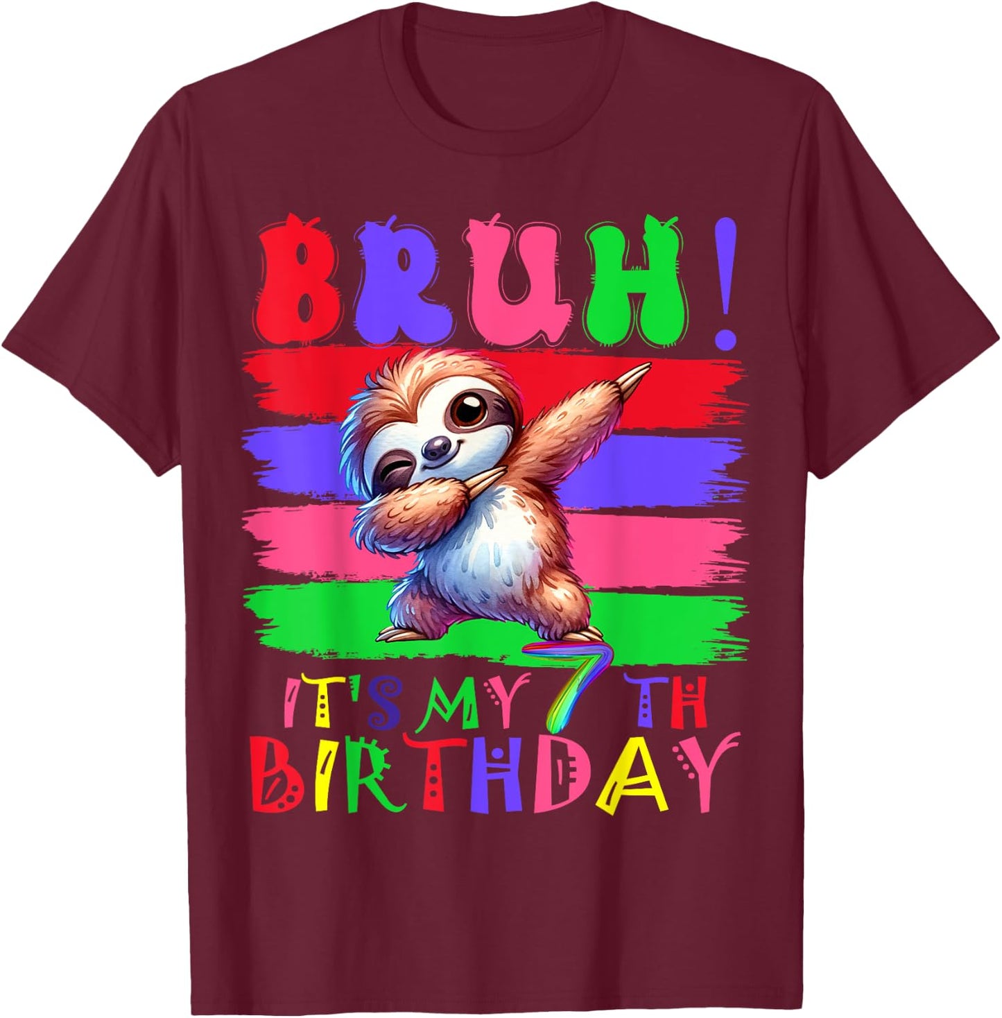7 Year Old It's My 7th Birthday Sloth dabbing boy girl T-Shirt - T-Shirt | Maroon