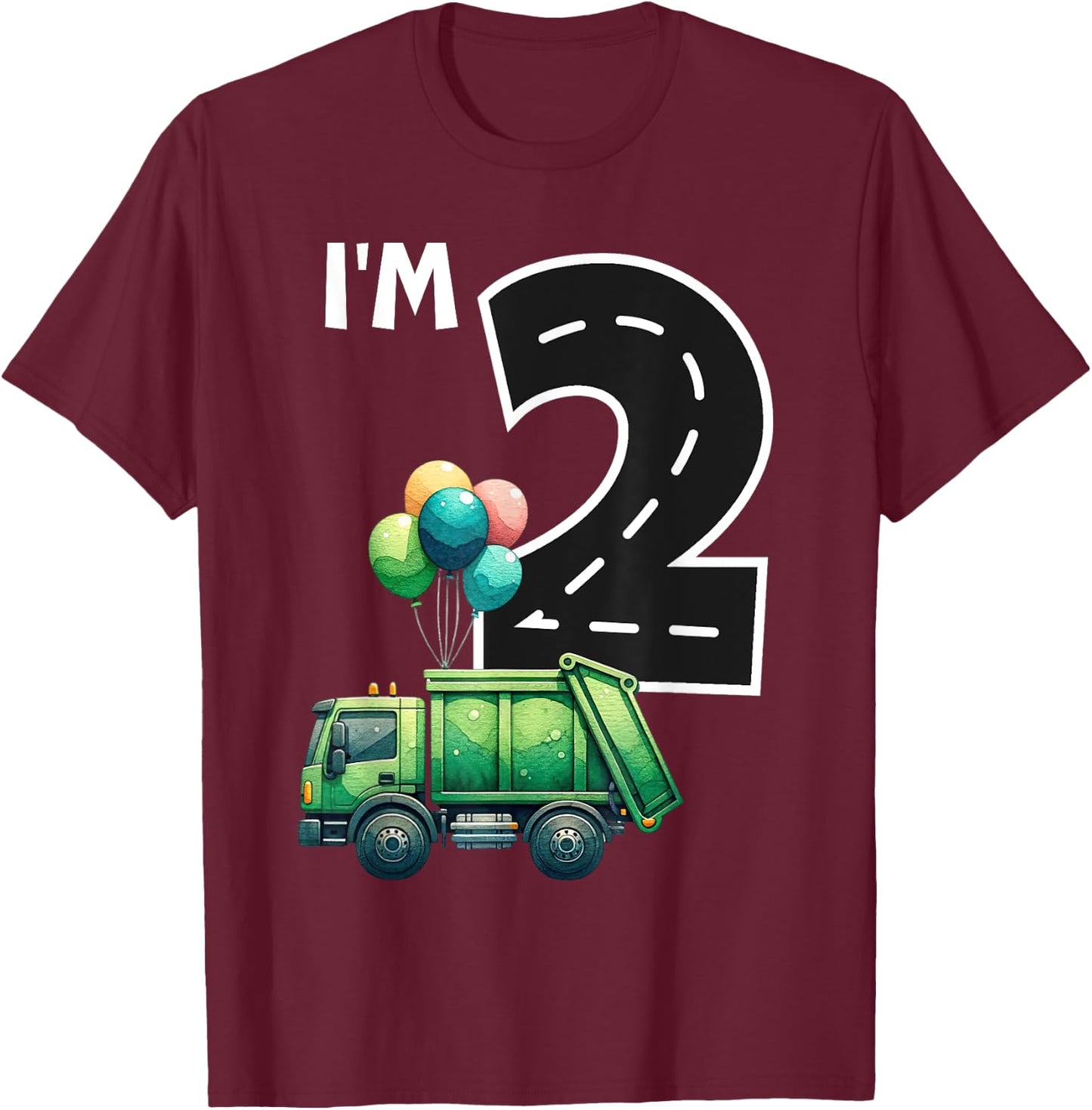 I'm Two 2 Year Old Birthday Boy Garbage Truck Toddler Bday T-Shirt - T-Shirt | Maroon