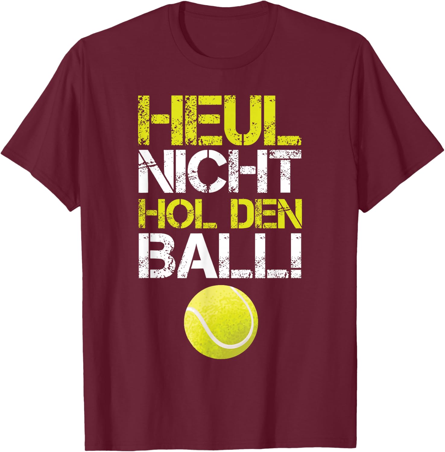 Funny Tennis Player Tennis Ball T-Shirt - T-Shirt | Maroon