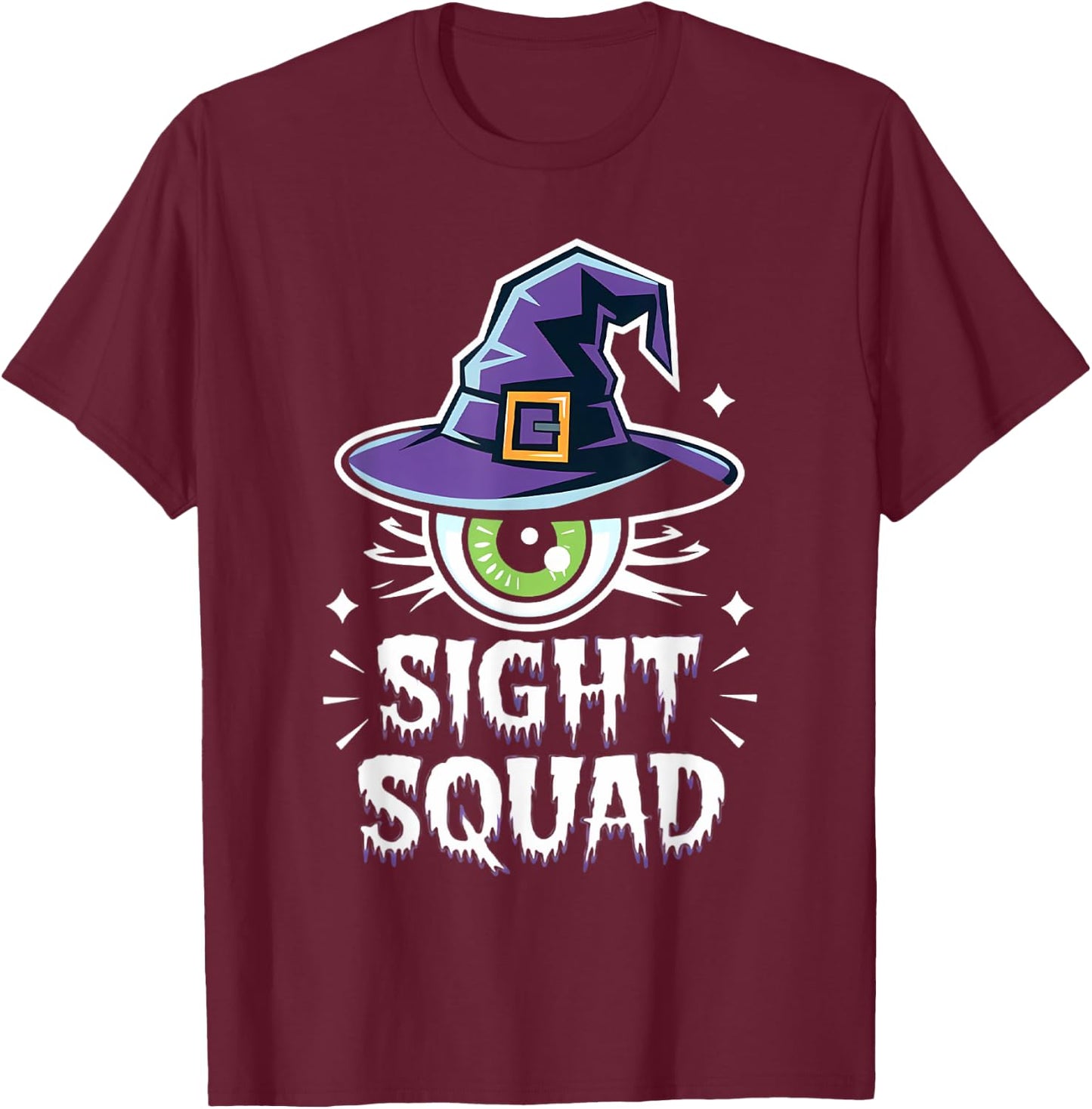 Halloween Optometrist Sight Squad Optometry Eyeball T-Shirt - T-Shirt | Maroon