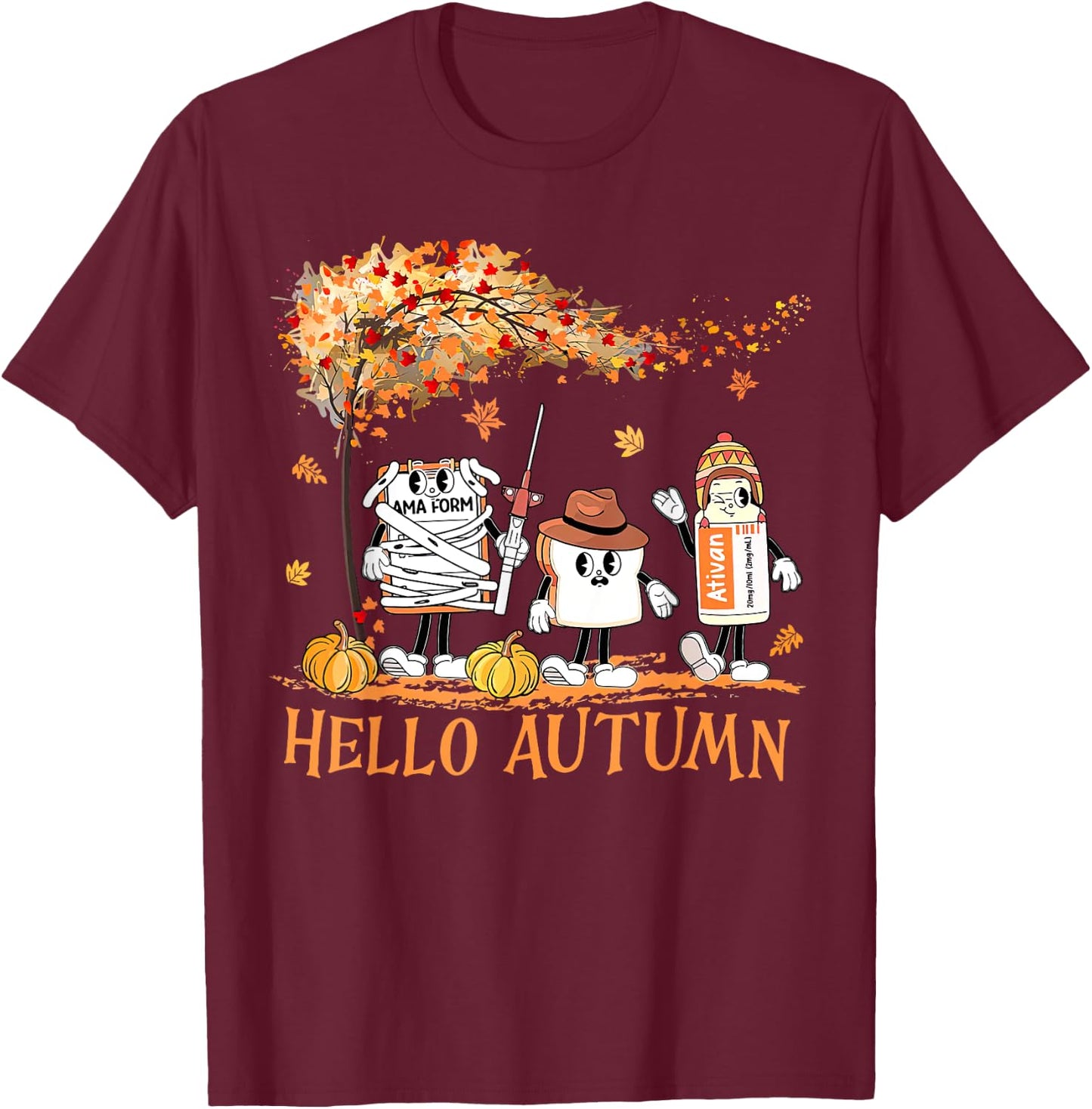 Hello Autumn Emergency Room ER Nurse Thanksgiving Fall Vibes T-Shirt - T-Shirt | Maroon