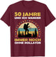 Lustiges 50 Jahre alt Geburtstag Berge & Walken Wander T-Shirt - T-Shirt | Maroon