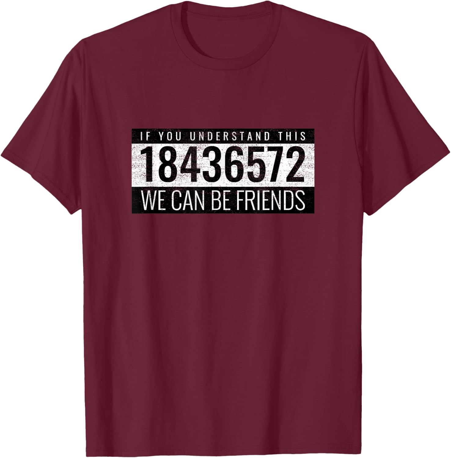 If You Understand This 18436572 We Can Be Friends Mechanic T-Shirt - T-Shirt | Maroon