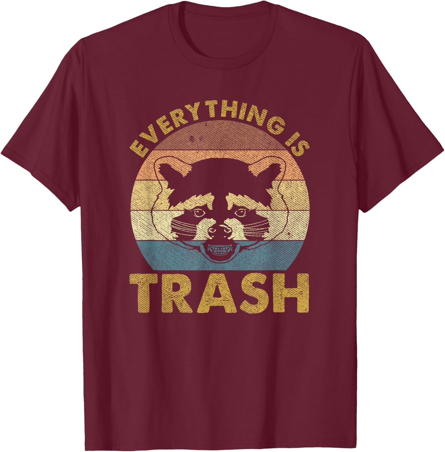 Everything Is Trash Vintage Raccoon Lovers T-Shirt - T-Shirt | Maroon