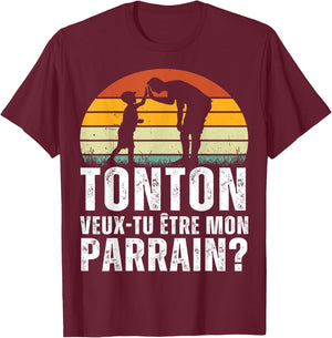 Tonton Want to Be My Godfather Gift Request Godfather Retro , Black, S T-Shirt - T-Shirt | Maroon