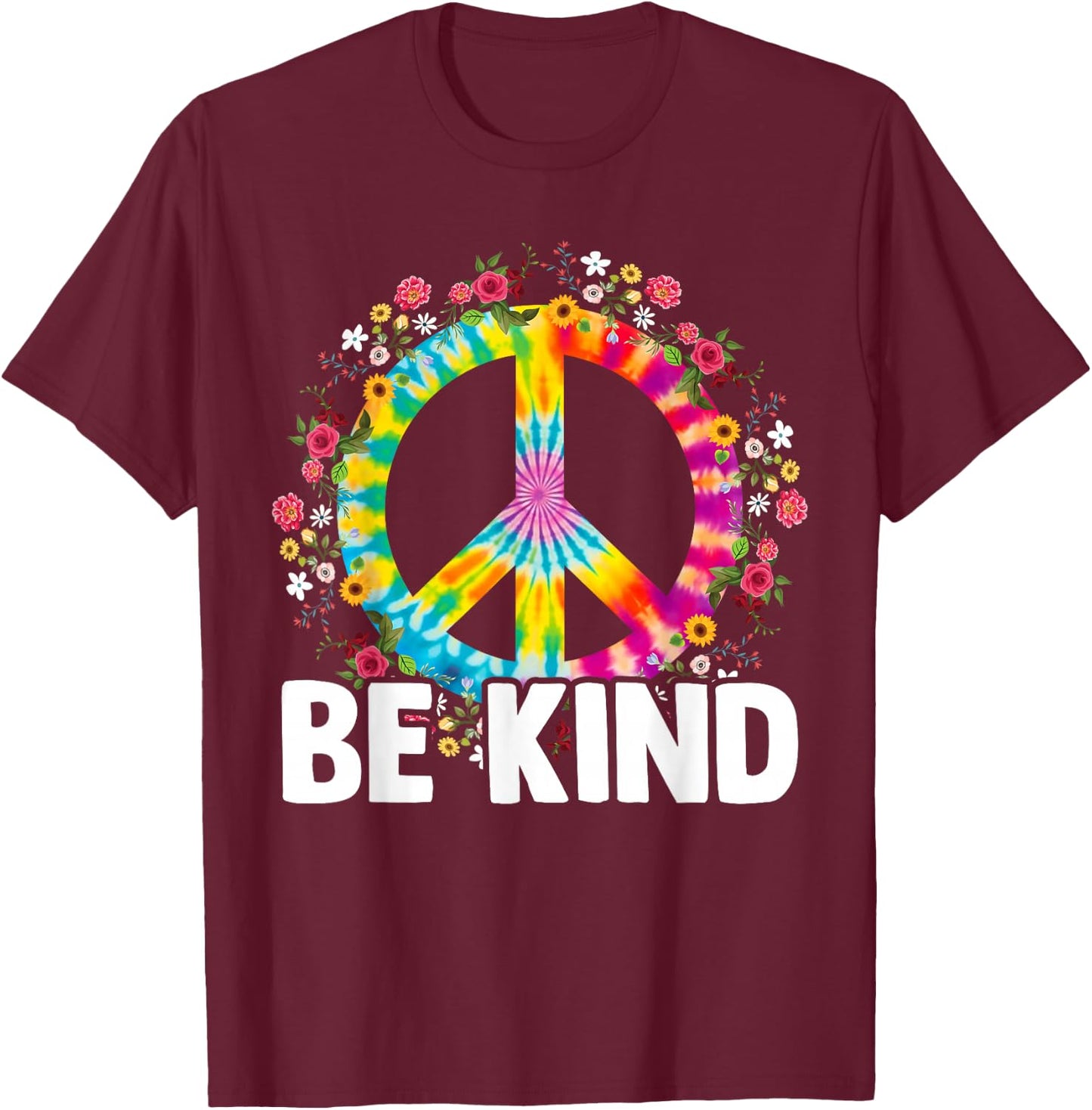 Tie Dye Be Kind Inspirational Vintage Retro Sunset Kindness T-Shirt - T-Shirt | Maroon