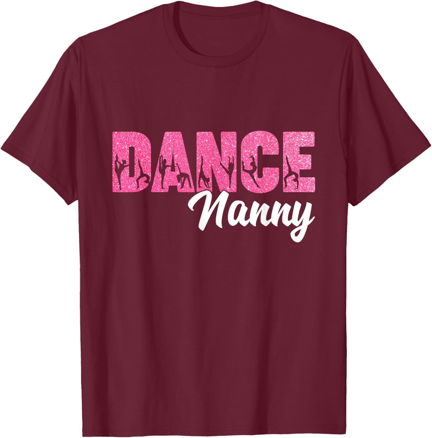 Dance Nanny Of A Dancer Nanny Dancing Leopard Mother's Day T-Shirt - T-Shirt | Maroon