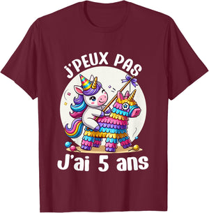 Child Je Peux Pas J'ai 5 Years Birthday Unicorn Girl Pinata , Blue, 2 T-Shirt - T-Shirt | Maroon