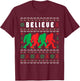 Christmas Bigfoot Believe Sasquatch Ugly Christmas Sweater T-Shirt - T-Shirt | Maroon