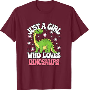 Just A Girl Who Loves Dinosaurs Cute Dinosaur Girls Kids T-Shirt - T-Shirt | Maroon