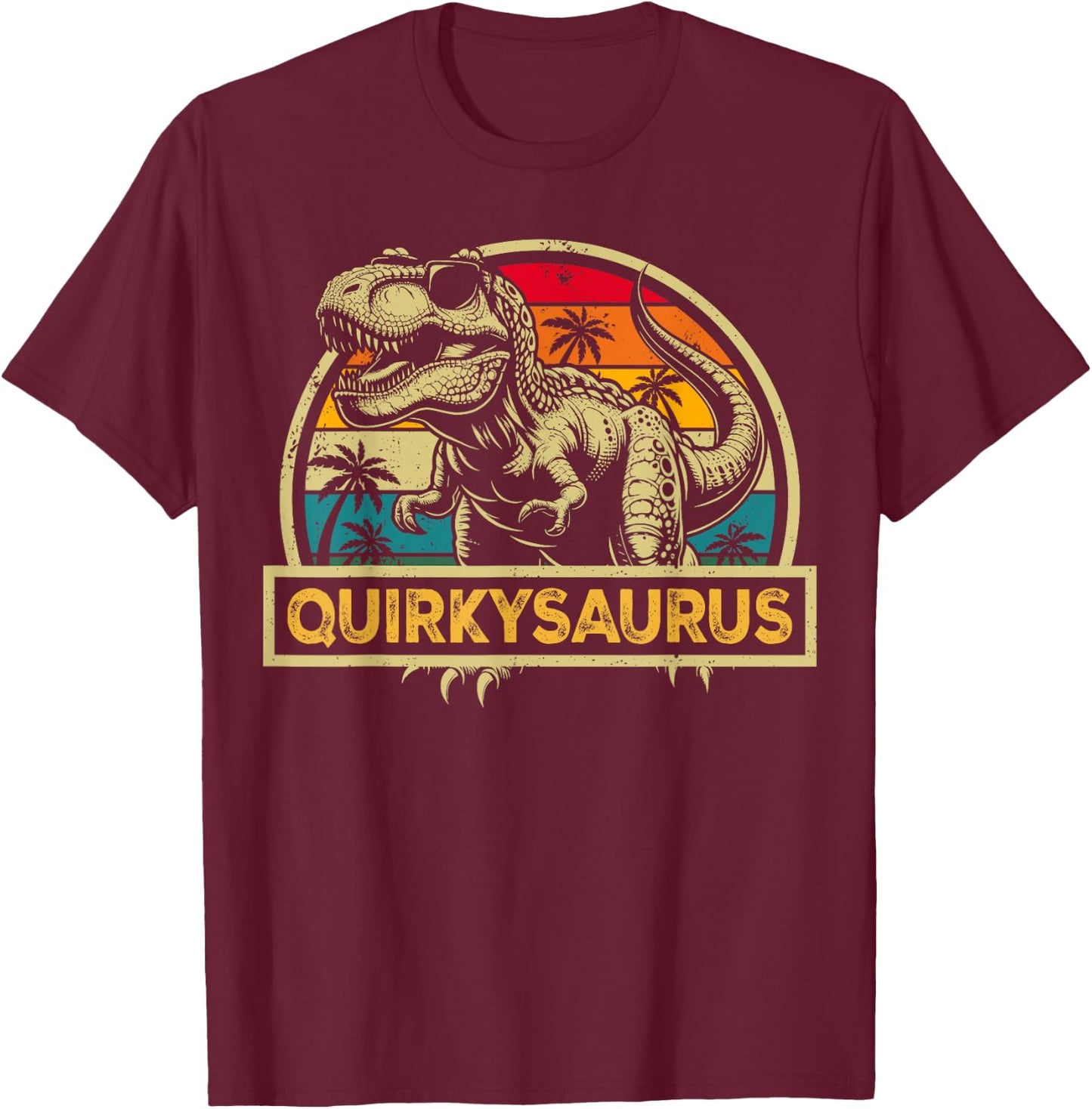 Quirkysaurus T Rex Dinosaur Quirky Saurus Family Matching T-Shirt - T-Shirt | Maroon