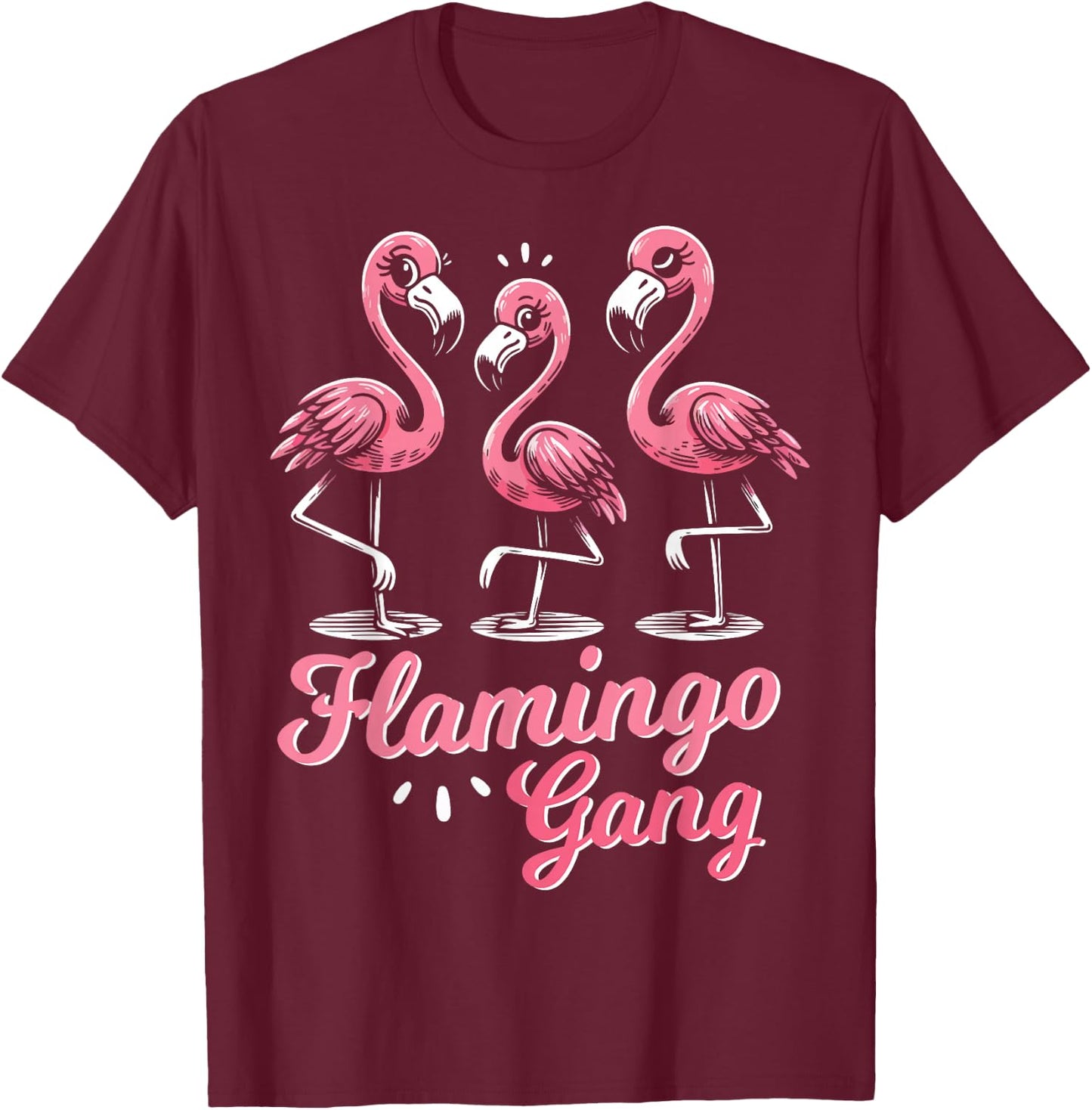 Flamingo Gang Funny Flamingo Holiday and JGA , black T-Shirt - T-Shirt | Maroon