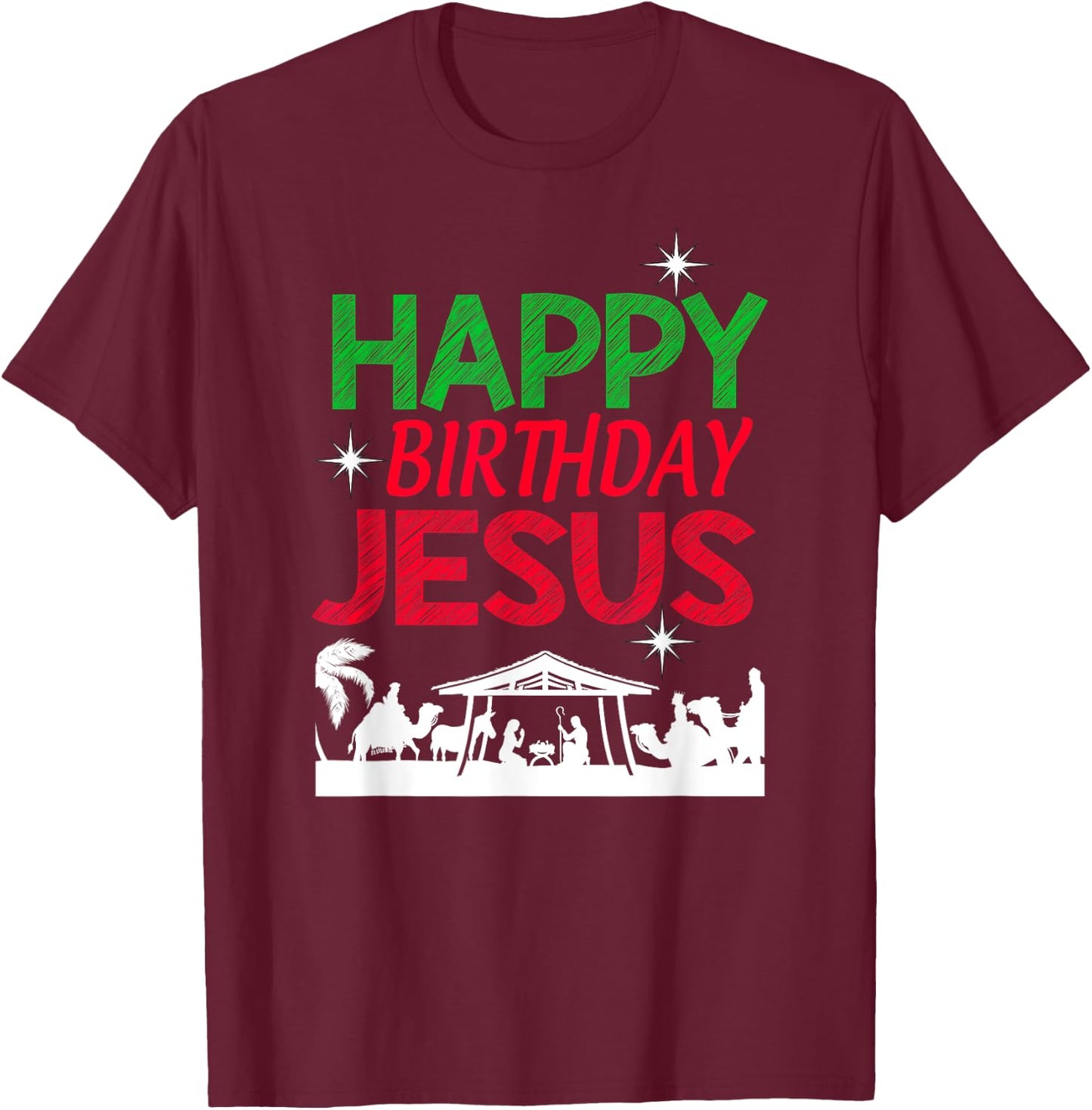 Happy Birthday Jesus Christian Christmas Religious Nativity T-Shirt - T-Shirt | Maroon