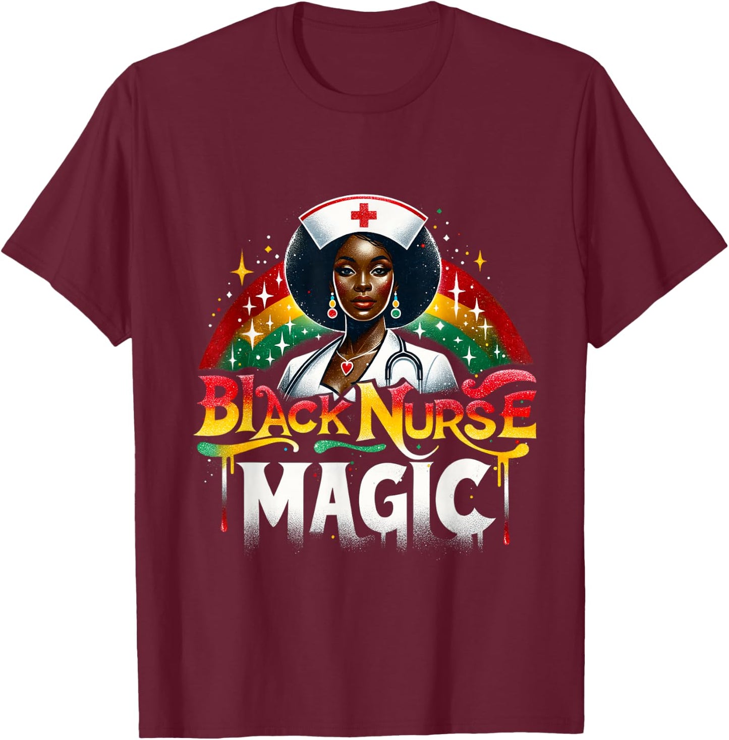 Black Nurse Afro Nurse Queen Black Women Magic Black History T-Shirt - T-Shirt | Maroon