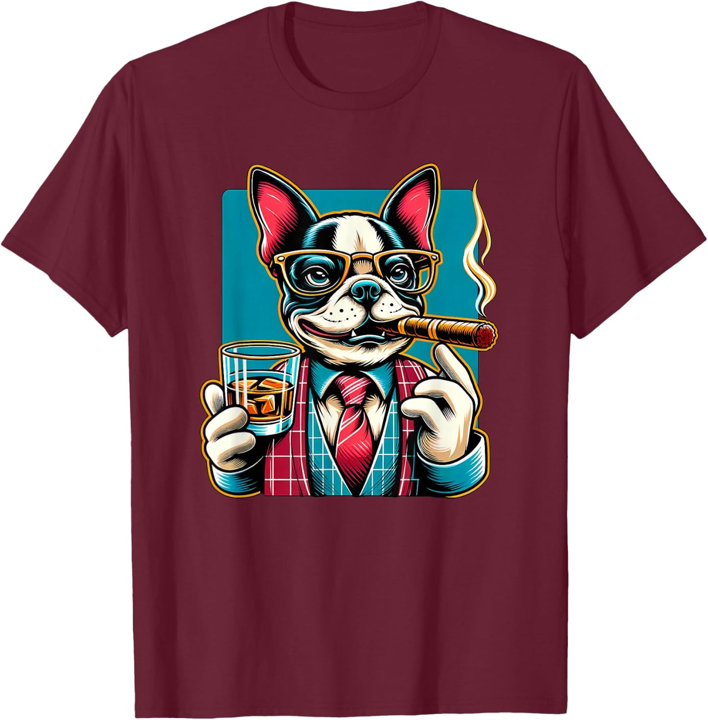 Boston Terrier dog Cigar And Whiskey T-Shirt - T-Shirt | Maroon
