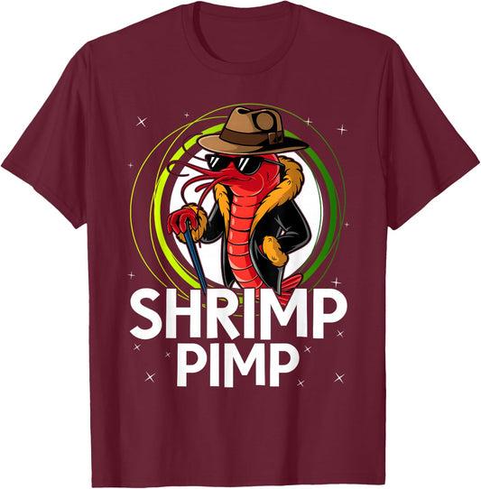 Funny Shrimp Lover Aquarist Red Crystal Shrimp Pimp Aquarium T-Shirt - T-Shirt | Maroon