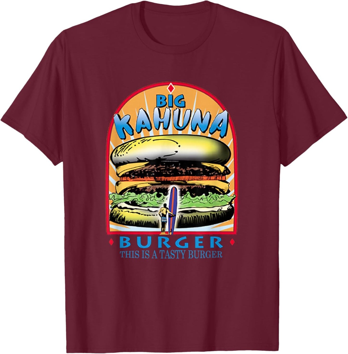 Great Large Kahuna Burger , black T-Shirt - T-Shirt | Maroon