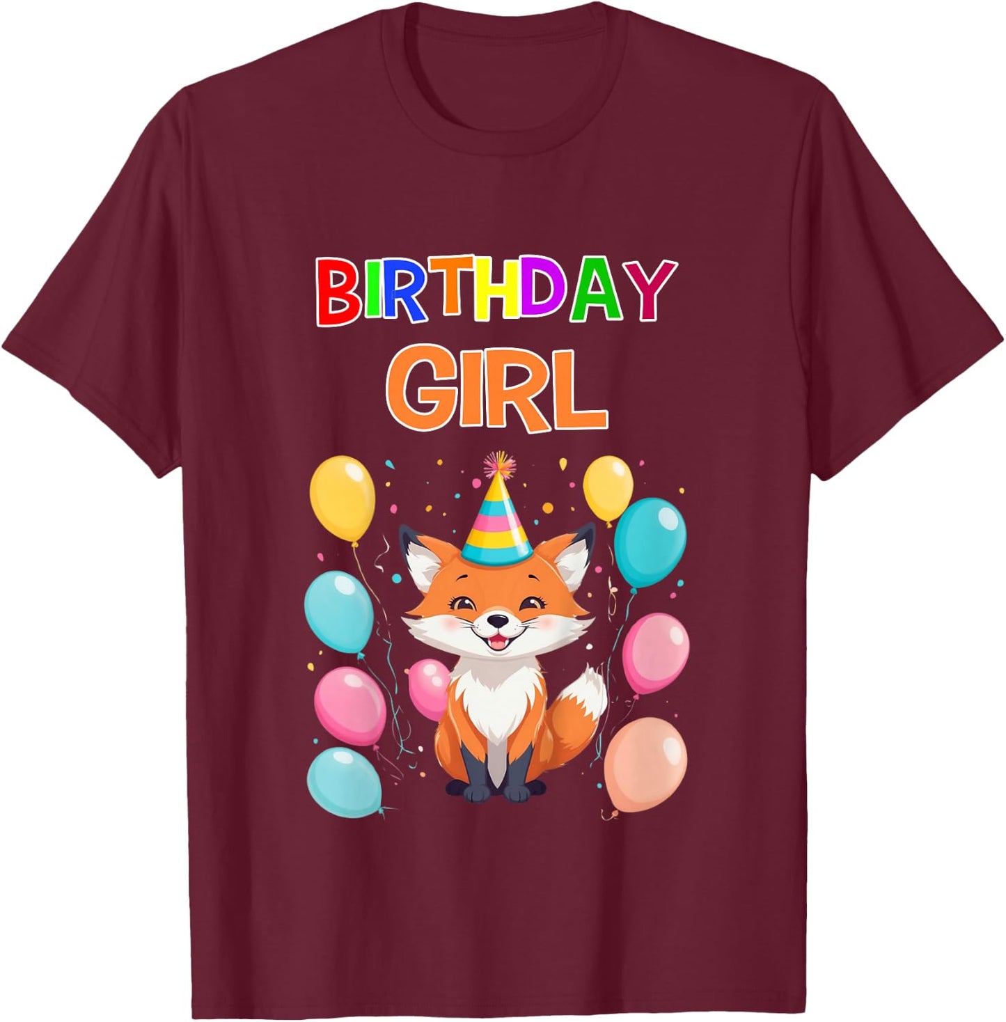 Girld Fox Birthday TShirtz & More Fox Birthday Shirt Girls Fox Lover Birthday Girl T-Shirt - T-Shirt | Maroon