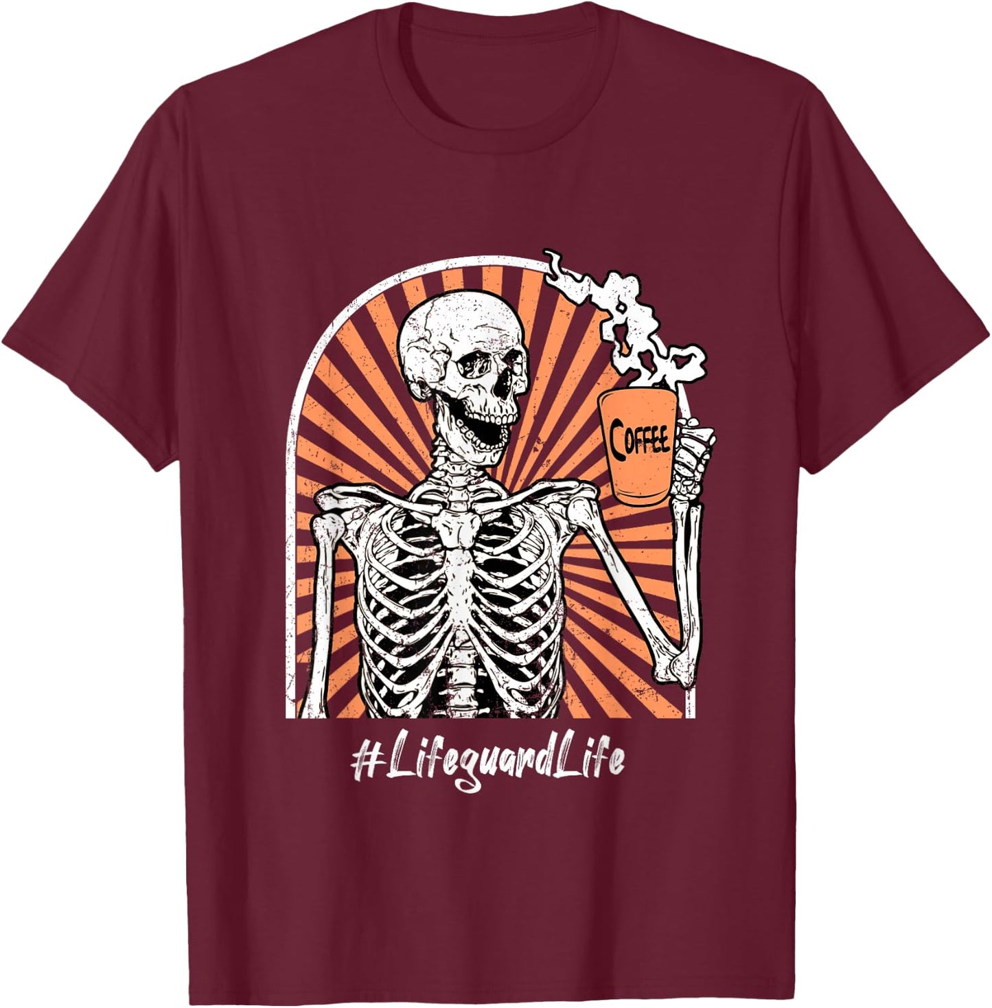 Lifeguard Life Coffee Skeleton Exhausted Funny T-Shirt - T-Shirt | Maroon