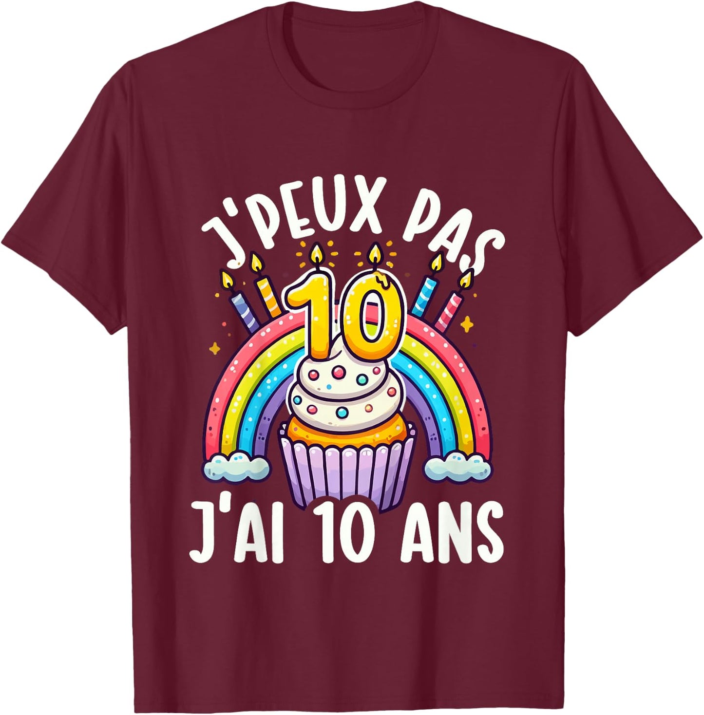 Kids Je Peux Pas Je ai 10 Ans Anniversaire Funny Funny Kawaii , Black, 2 T-Shirt - T-Shirt | Maroon