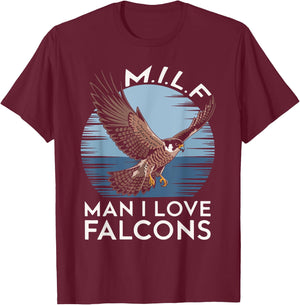 MILF Man I Love Falcon Lover Bird Watching Funny Falconry T-Shirt - T-Shirt | Maroon
