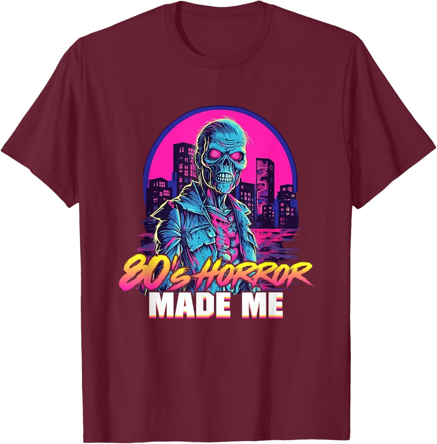 Retro Zombie Vintage Undead 80s Horror Movies Made me T-Shirt - T-Shirt | Maroon