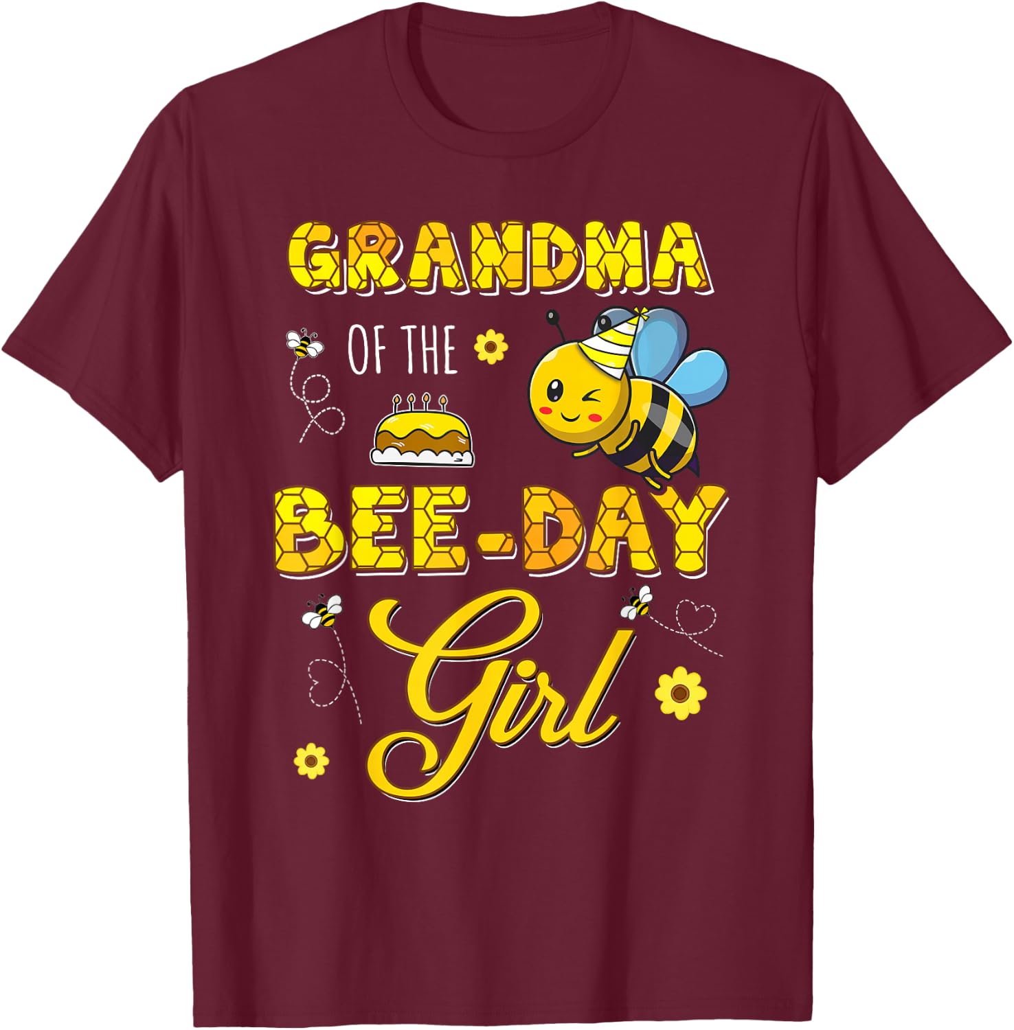 Grandma Of The Bee-Day Girl Hive Birthday Party Matching T-Shirt - T-Shirt | Maroon