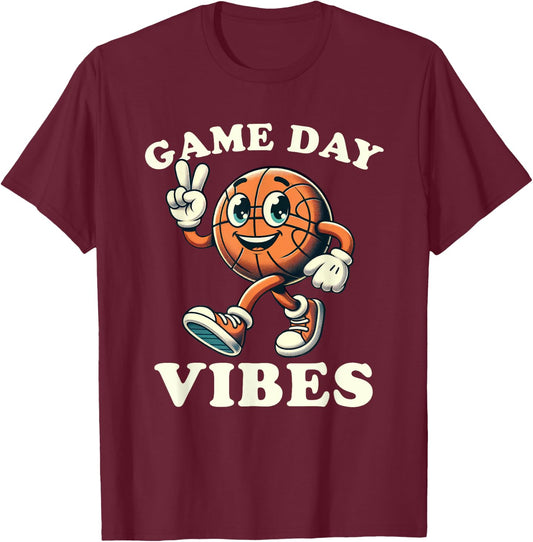 Basketball Game Day Vibes Funny Men Women Kids T-Shirt - T-Shirt | Maroon