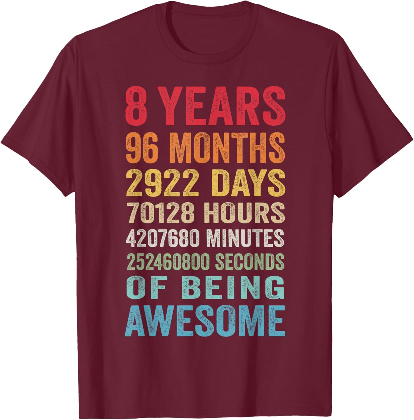 8th Birthday 8 Years Old Vintage Retro 96 Months T-Shirt - T-Shirt | Maroon