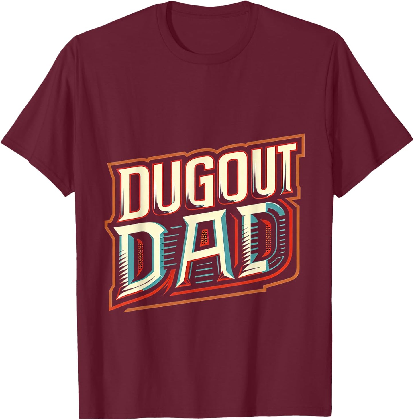 Dugout Dad T-Shirt - T-Shirt | Maroon