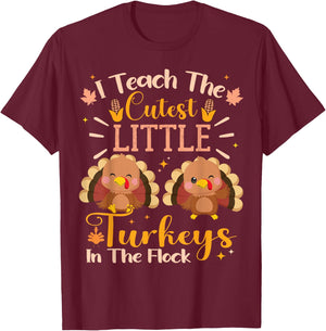 Teacher Thanksgiving I Teach The Cutest Turkeys In The Flock T-Shirt - T-Shirt | Maroon