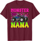 Monster Nana Proud Monster Truck Nana Grandma T-Shirt - T-Shirt | Maroon