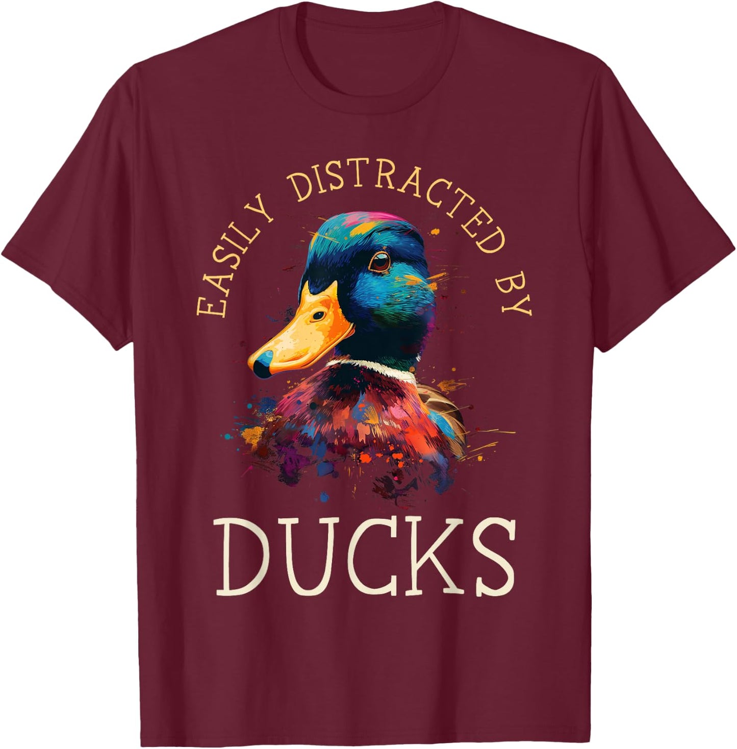 Duck Lover Funny Waterfowl Hunting Mallard Duck Hunter T-Shirt - T-Shirt | Maroon
