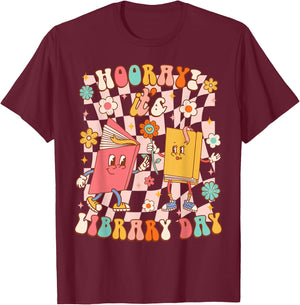 Reading Book Lover School Librarian Hooray It's Library Day T-Shirt - T-Shirt | Maroon
