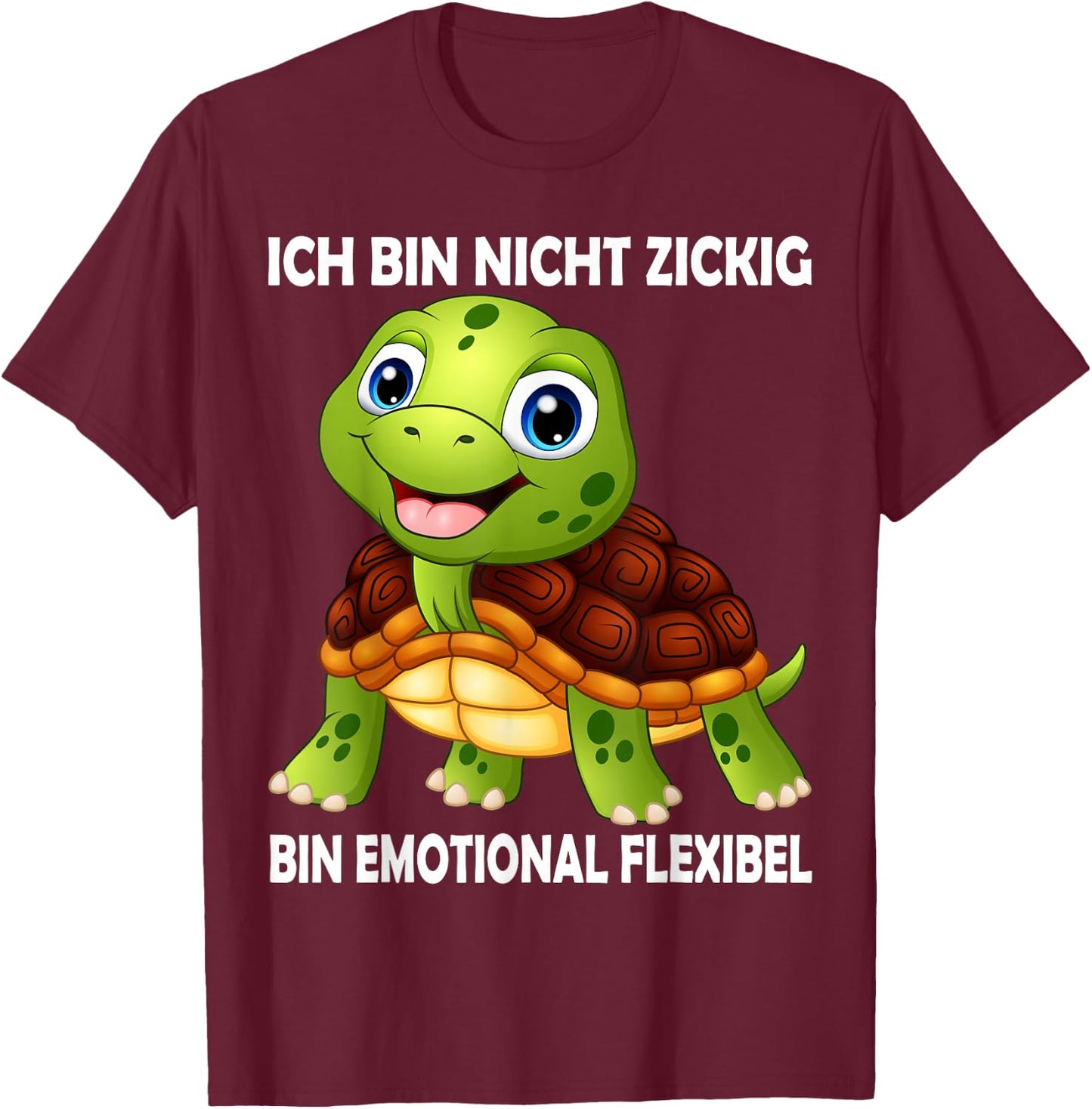 with German Text "Ich Bin Nicht Zickig Schildkröt", Funny Turtles, black T-Shirt - T-Shirt | Maroon