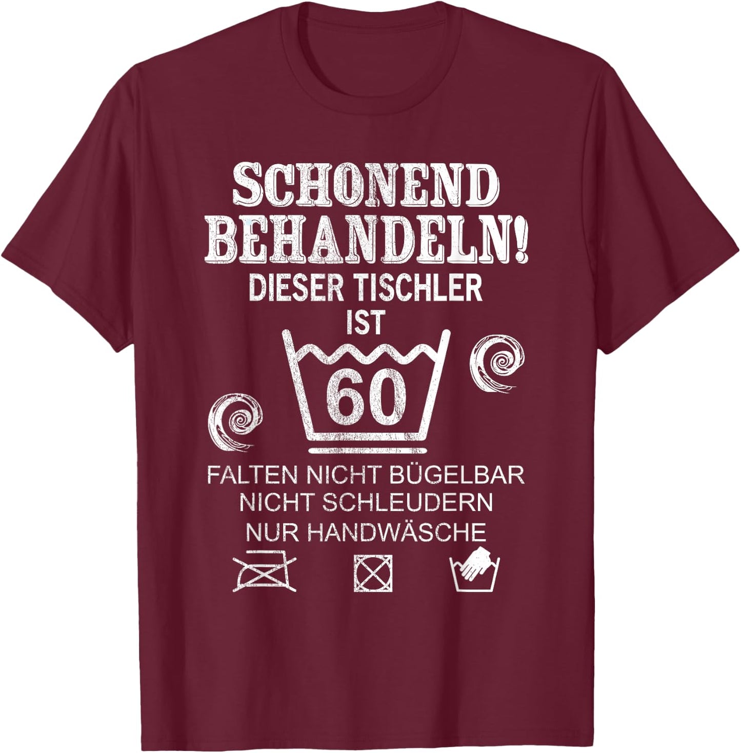 60th Birthday Carpenter's 60th Birthday , black T-Shirt - T-Shirt | Maroon