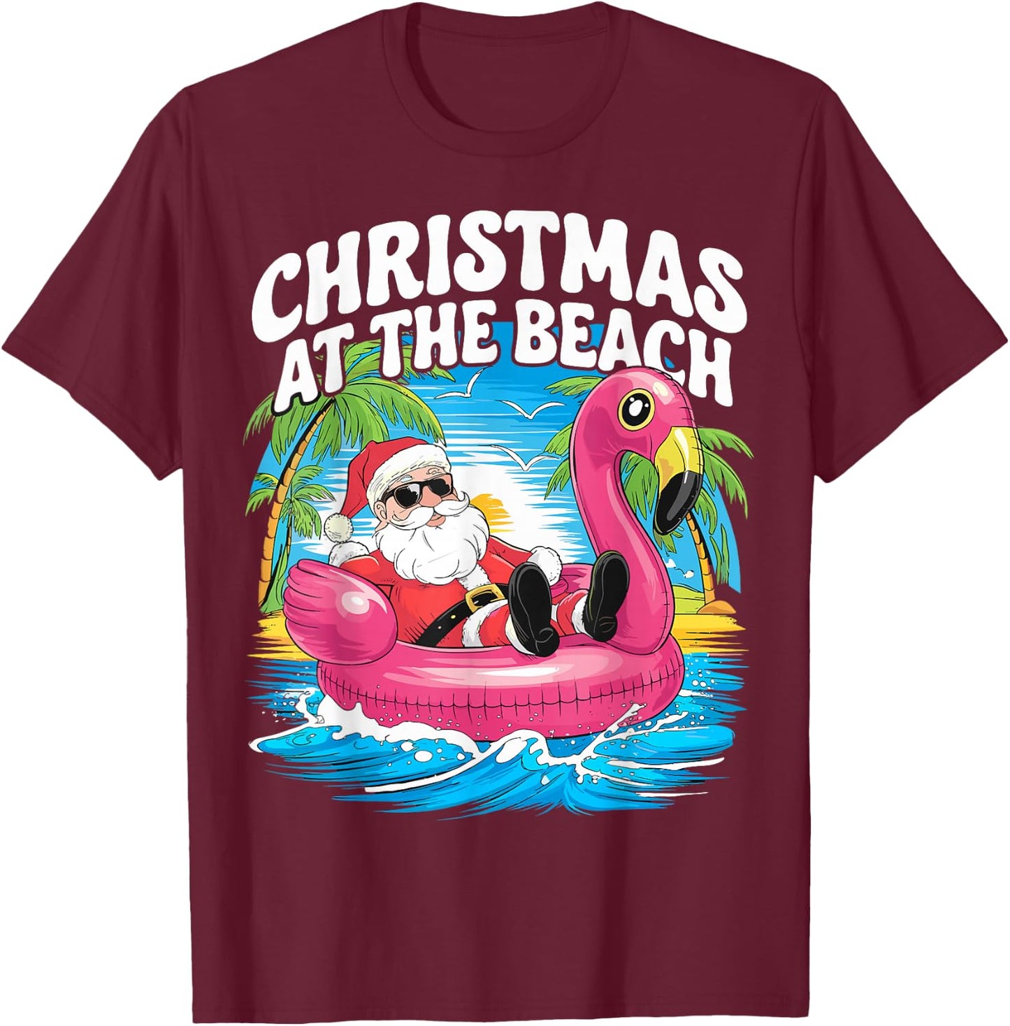 Flamingo Float Santa Claus Christmas At The Beach T-Shirt - T-Shirt | Maroon