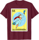 Funny Spanish-Mexican Bingo Gifts Enfermera - La Enfermera T-Shirt - T-Shirt | Maroon