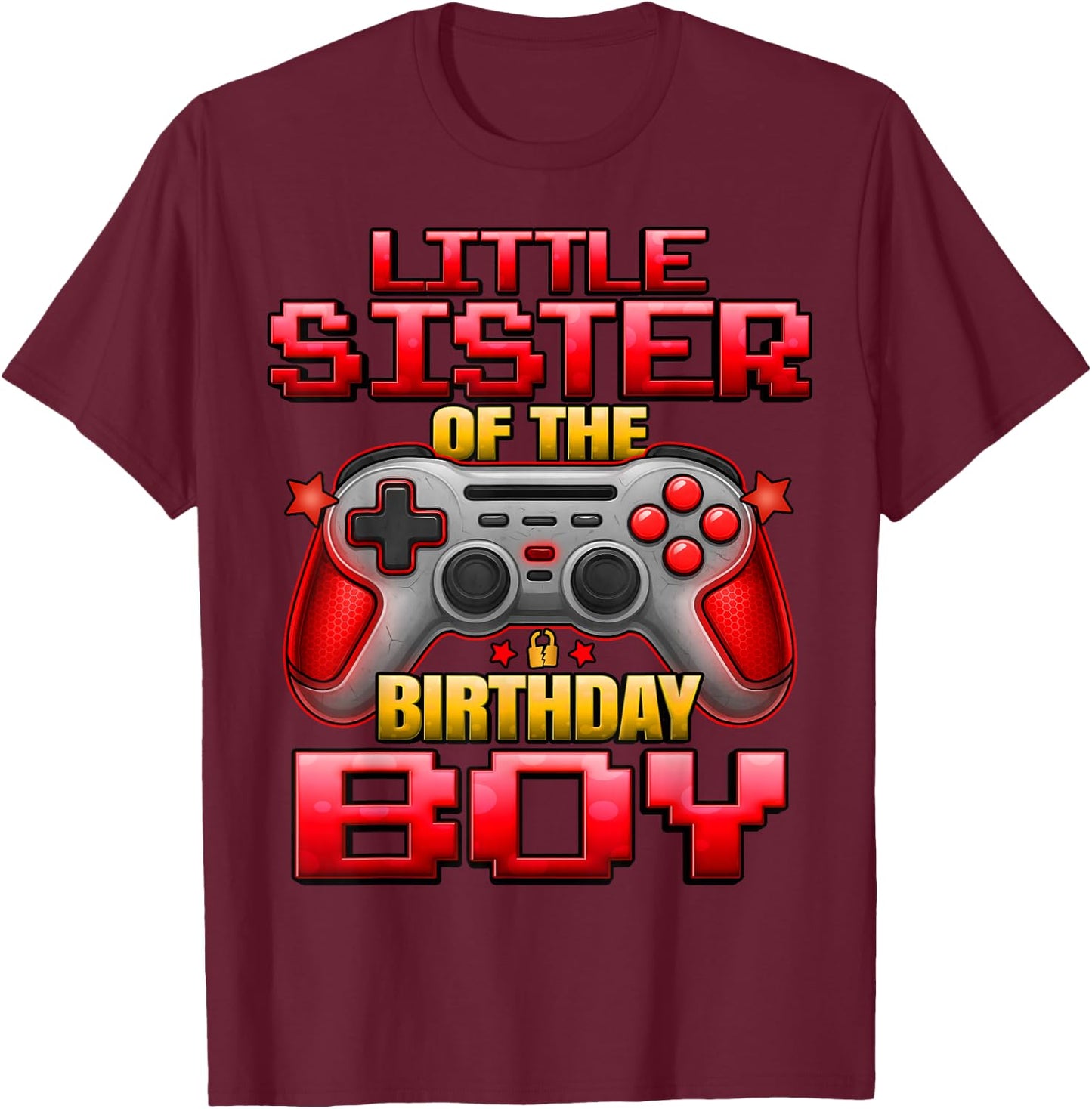 Little Sister of The Birthday Boy Matching Family Lil Sister T-Shirt - T-Shirt | Maroon