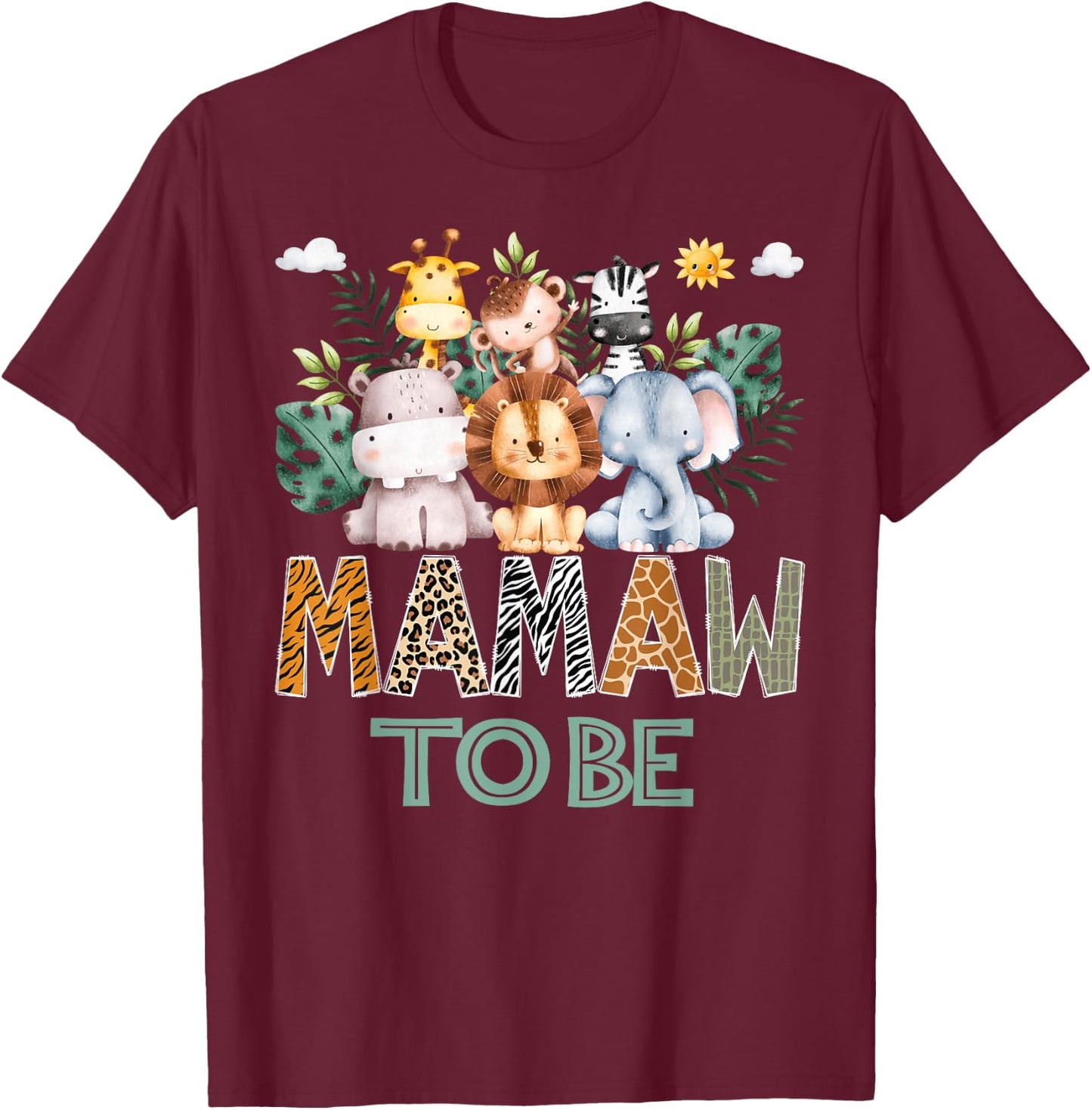 Soon To Be Mamaw Jungle Animal Safari Gender Reveal T-Shirt - T-Shirt | Maroon