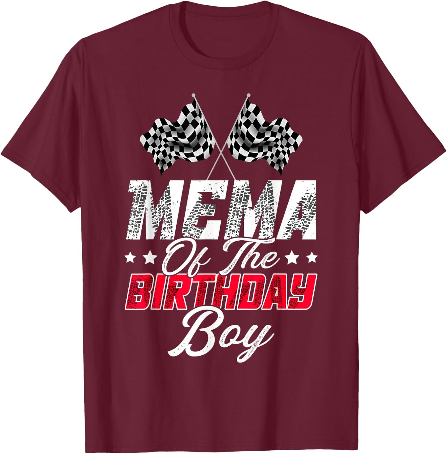 Race Car Mema Of The Birthday Boy Racing Family Pit Crew T-Shirt - T-Shirt | Maroon