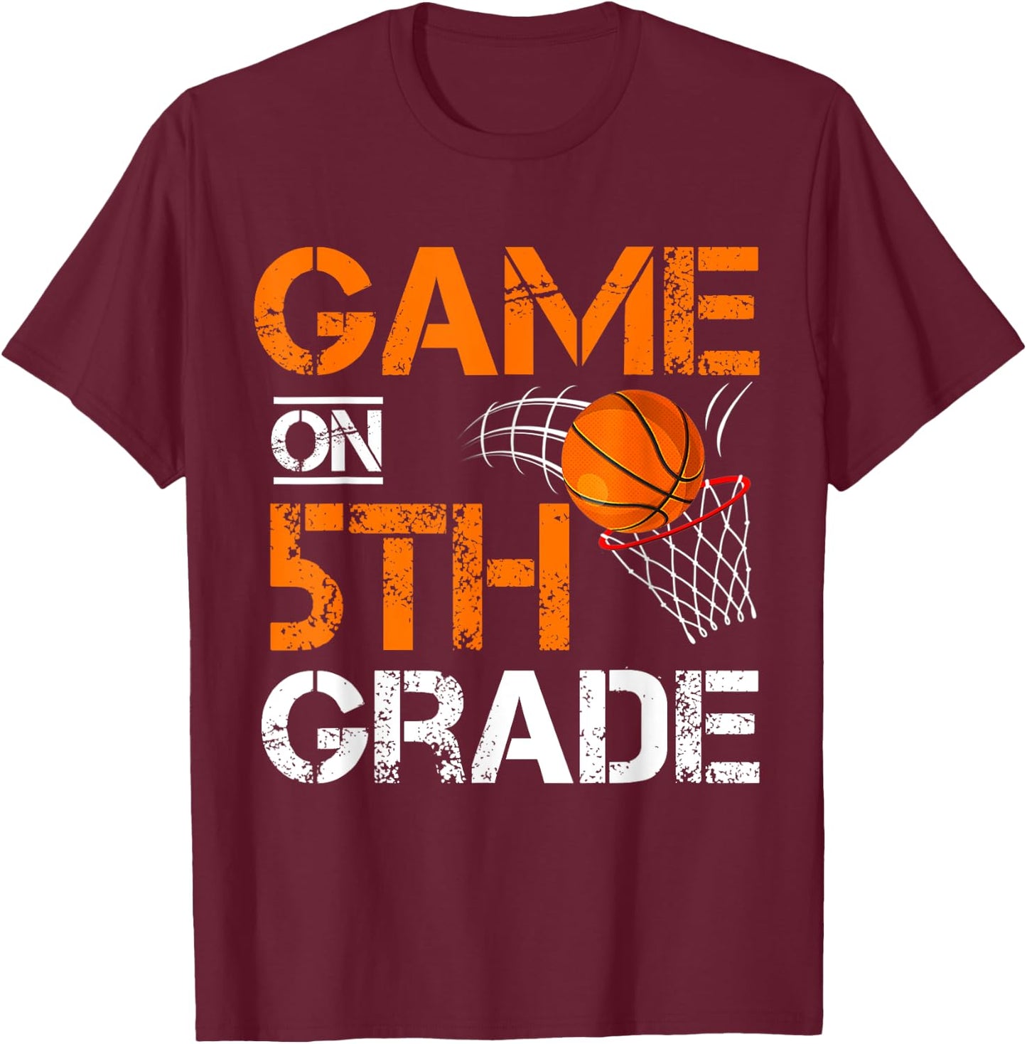 Funny Games On Fifth Grade Basketball First Day Of School T-Shirt - T-Shirt | Maroon