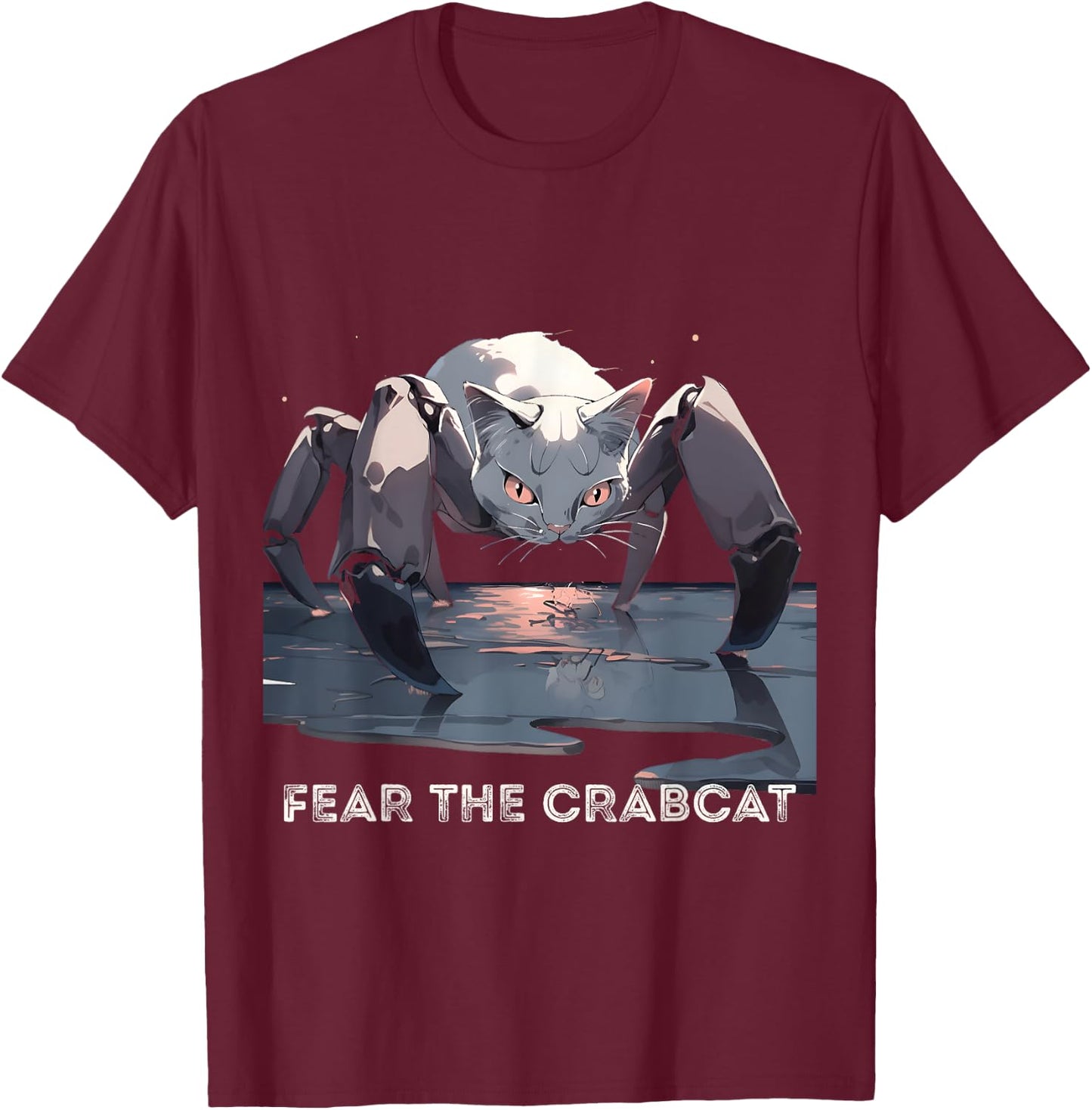 Fear the Crabcat - Funny Crab cat Cryptid Cryptozoology T-Shirt - T-Shirt | Maroon