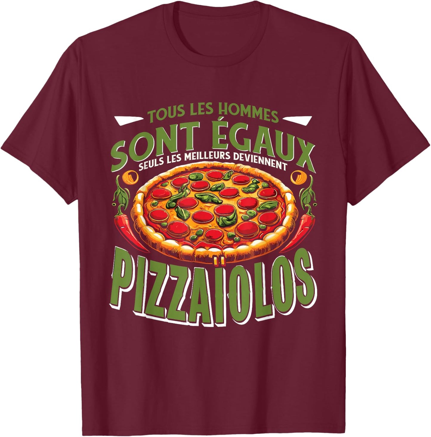 Pizzaioli Pizza Maker Pastry Chef Pizzamaker , Black, S T-Shirt - T-Shirt | Maroon