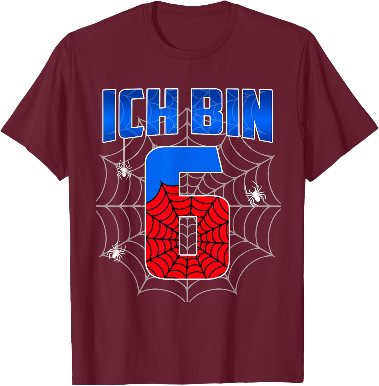 Ich bin 6 Jahre alt Spinnennetz 6th Geburtstag Kinder Boy , black T-Shirt - T-Shirt | Maroon