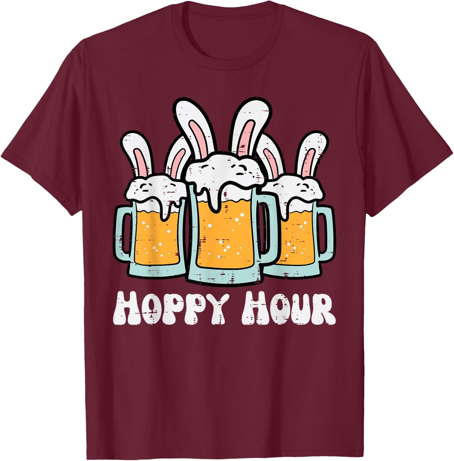 Easter Hoppy Happy Hour Bunny Ears Funny Dad Team Men Women T-Shirt - T-Shirt | Maroon