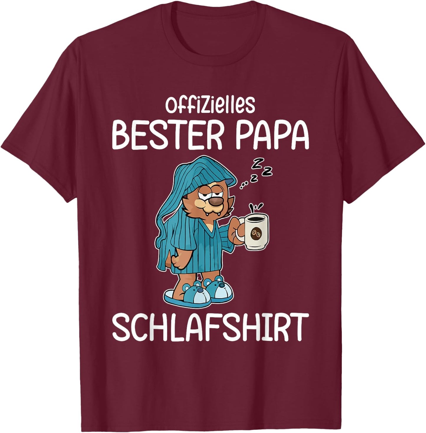 Funny Sleep Shirt Papa Official Best Dad Sleep , black T-Shirt - T-Shirt | Maroon